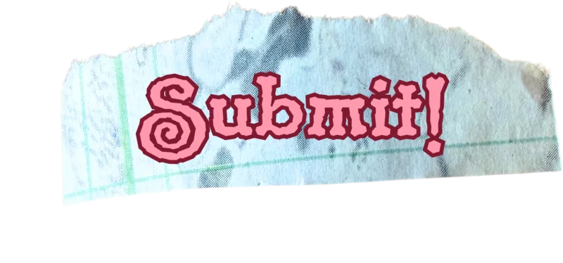 Submit!